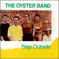 Oysterband : Step Outside